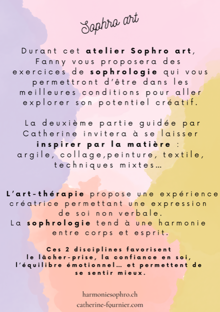 Affiche présentant l'atelier 'Sophro art', avec des éléments de design colorés et du texte décrivant les exercices de sophrologie et d'art-thérapie proposés.